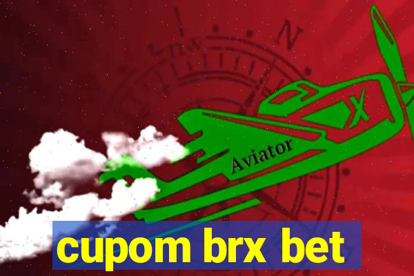 cupom brx bet